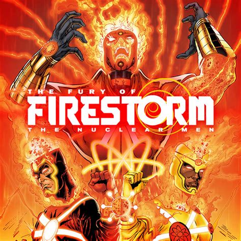 The Fury of Firestorm The Nuclear Men 2011-2013 Collections 3 Book Series Kindle Editon