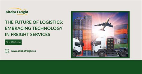 The Future of Freight and Logistics