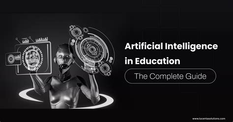 The Future of Learning: A Comprehensive Guide to Artificial Intelligence Degrees