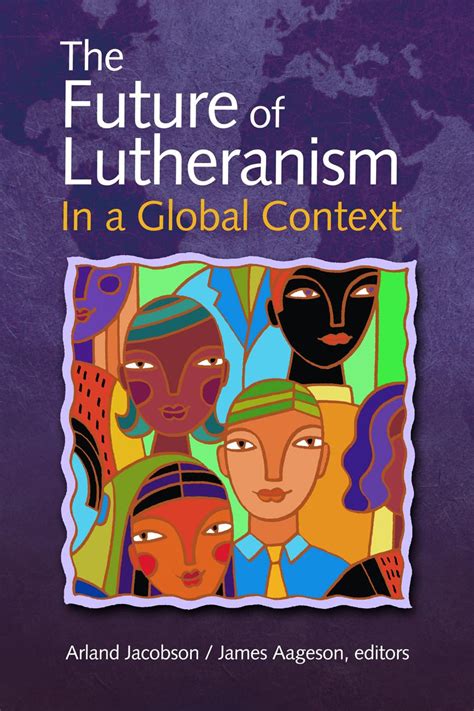 The Future of Lutheranism in a Global Context Doc