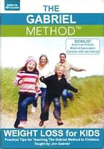 The Gabriel Method Weight Loss for Kids PDF