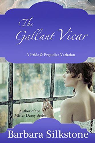 The Gallant Vicar A Pride and Prejudice Variation Doc