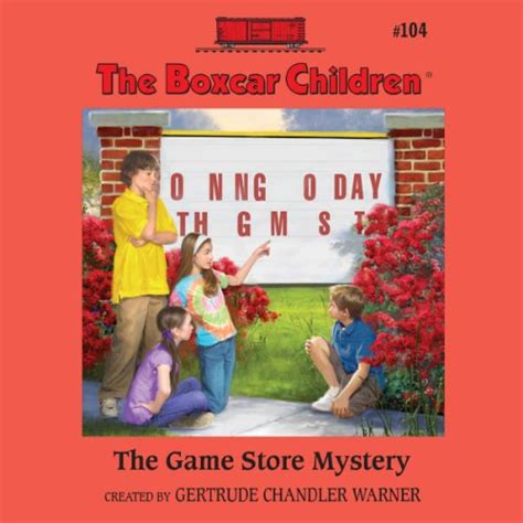 The Game Store Mystery The Boxcar Children Mysteries Book 104