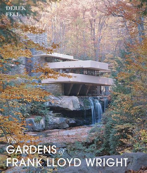 The Gardens of Frank Lloyd Wright Reader