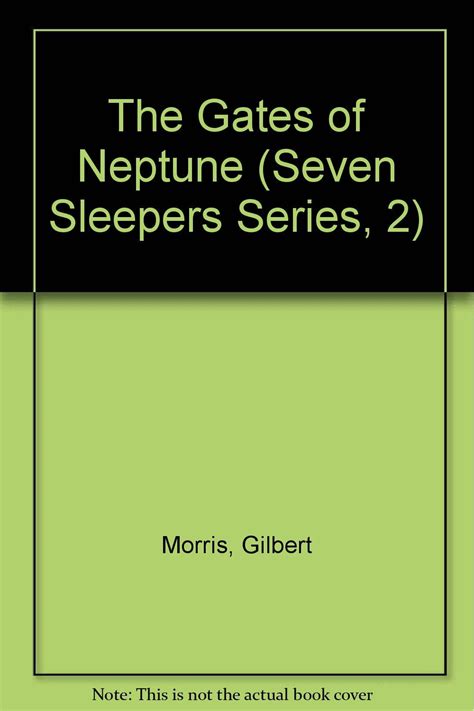 The Gates Of Neptune Seven Sleepers Series