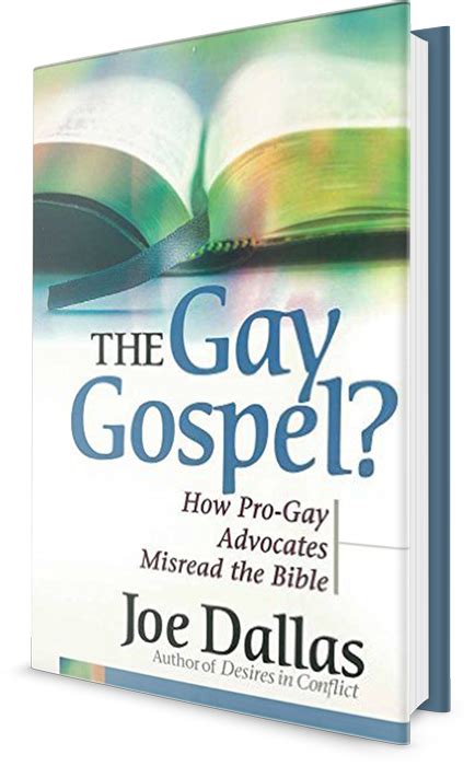 The Gay Gospel How Pro-Gay Advocates Misread the Bible Epub