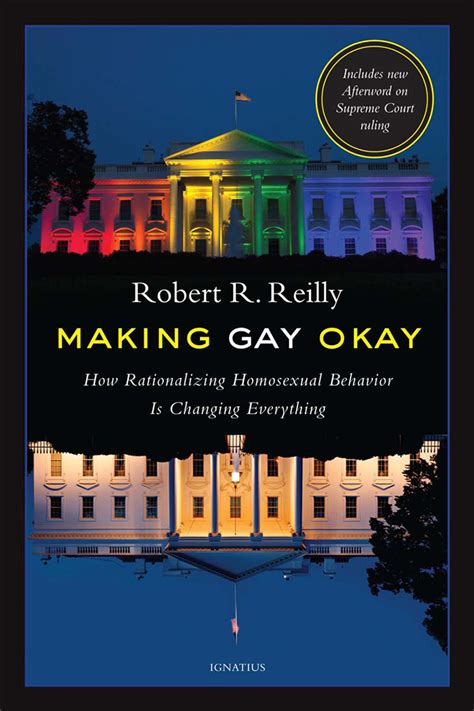 The Gaying of America How Rationalizing Homosexual Behavior is Changing Everything Epub