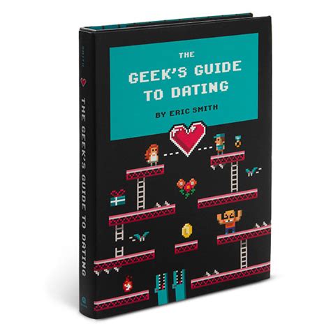 The Geek s Guide to Dating Kindle Editon
