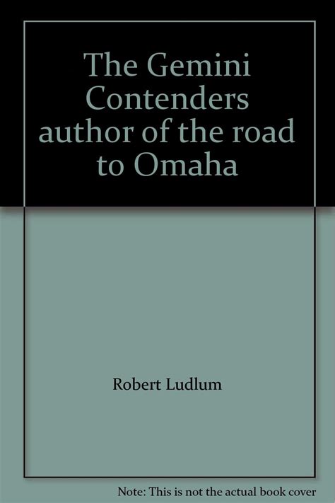 The Gemini Contenders author of the road to Omaha Doc