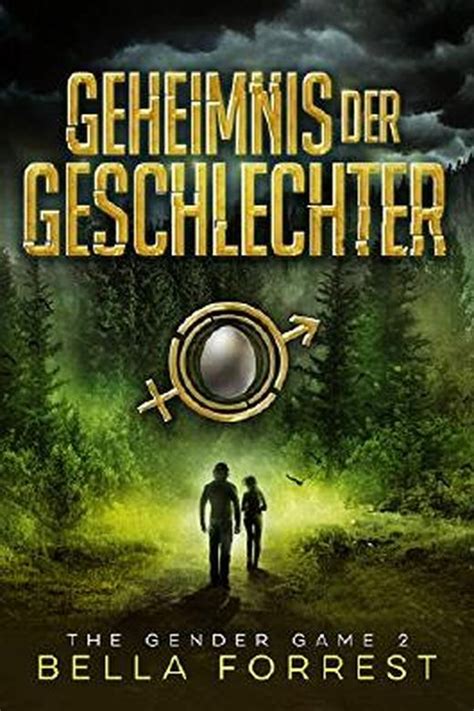 The Gender Game 2 Geheimnis der Geschlechter The Gender Game Machtspiel der Geschlechter Volume 2 German Edition Reader