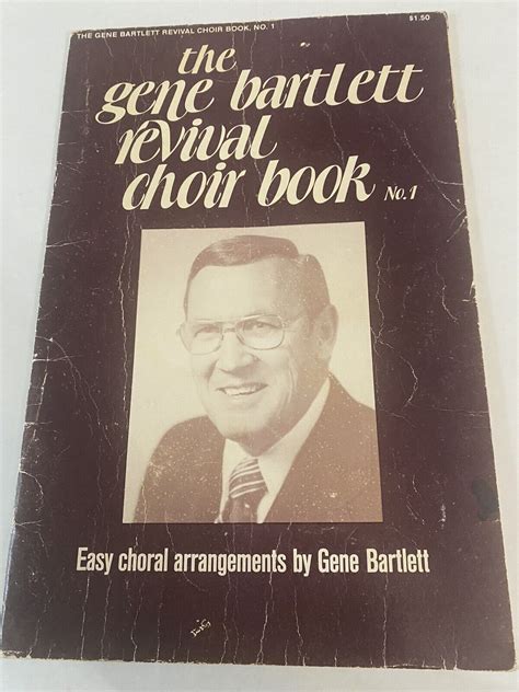 The Gene Bartlett Revival Choir Book Ebook Kindle Editon