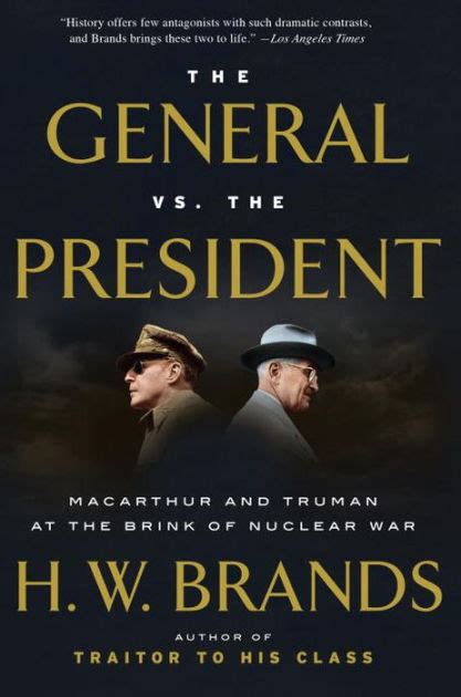 The General vs the President MacArthur and Truman at the Brink of Nuclear War Doc