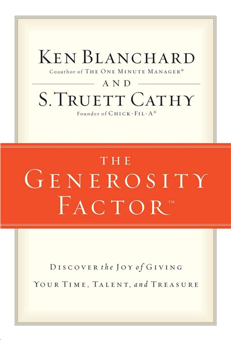 The Generosity Factor Discover the Joy of Giving Your Time Talent and Treasure PDF