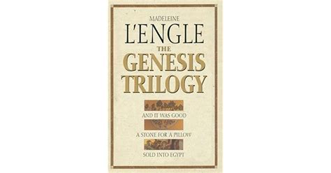 The Genesis Trilogy And It Was Good A Stone for a Pillow Sold Into Egypt Doc