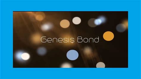 The Genesis of a Bond