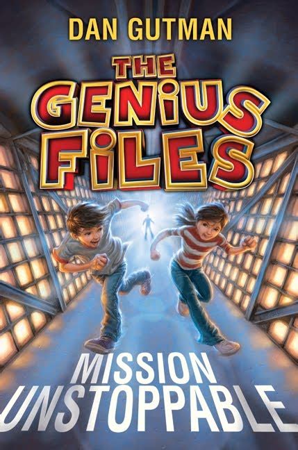 The Genius Files Mission Unstoppable Reader