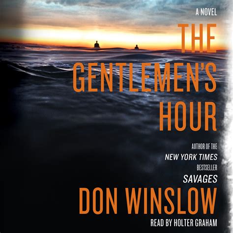 The Gentlemen s Hour A Novel Kindle Editon