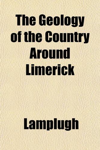 The Geology of the Country Around Limerick... PDF