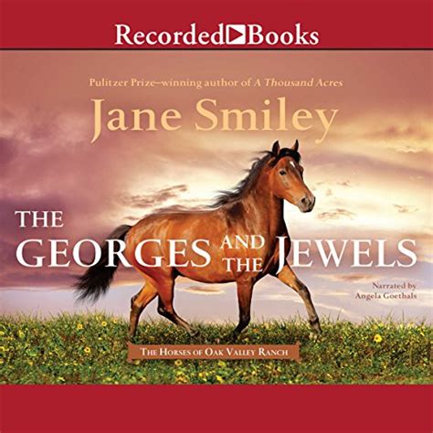 The Georges and the Jewels Book One of the Horses of Oak Valley Ranch