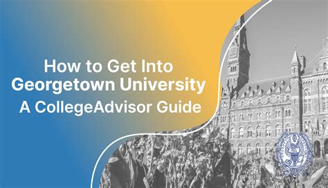 The Georgetown Guide: A Comprehensive Overview of the University and Its Impact