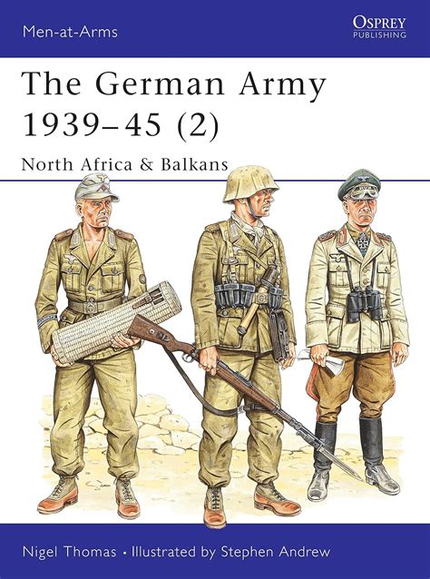 The German Army 1939-45 (2) : North Africa & Doc