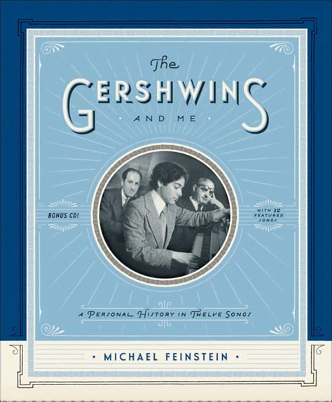 The Gershwins and Me A Personal History in Twelve Songs PDF