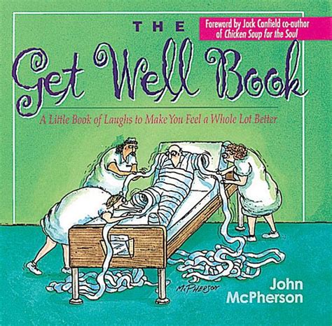 The Get Well Book A Little Book of Laughs to Make You Feel a Whole Lot Better PDF