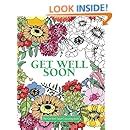 The Get Well Soon Colouring Book Really Relaxing Colouring Books Reader