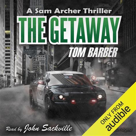 The Getaway Sam Archer Book 2 Reader