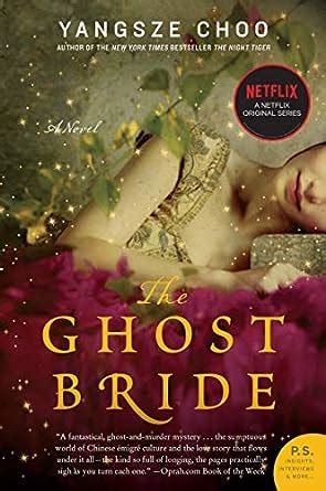 The Ghost Bride A Novel PS Reader