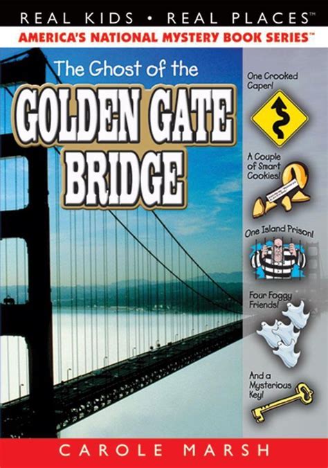 The Ghost of the Golden Gate Bridge Real Kids Real Places Book 24 Doc