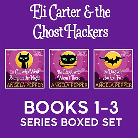 The Ghost who Wasn t There Eli Carter and the Ghost Hackers Paranormal Mysteries Volume 2 Kindle Editon