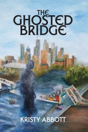 The Ghosted Bridge Kindle Editon