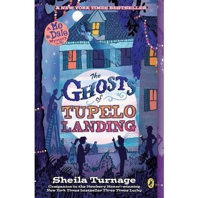 The Ghosts of Tupelo Landing Mo and Dale Mystery Book 2