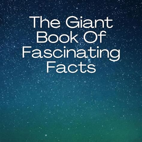 The Giant Book Of Strange Facts The Big Book Of Facts Doc