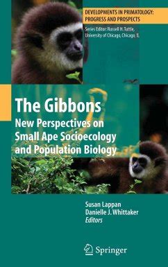 The Gibbons New Perspectives on Small Ape Socioecology and Population Biology Epub