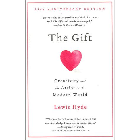 The Gift Creativity and the Artist in the Modern World PDF