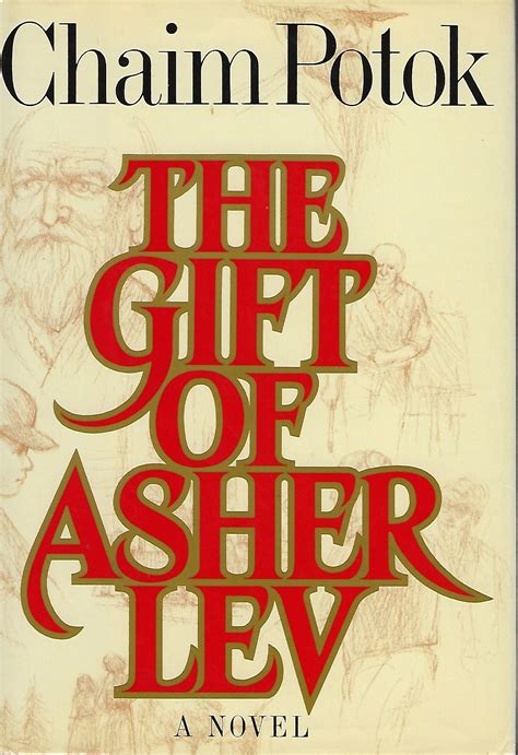 The Gift Of Asher Lev Reader