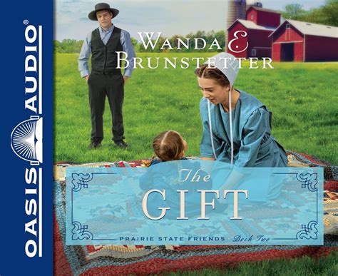 The Gift Preview The Prairie State Friends Book 2 PDF