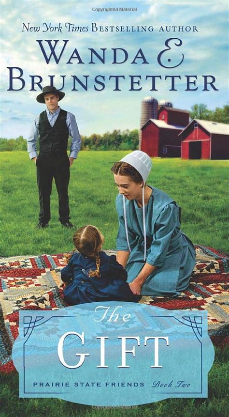 The Gift The Prairie State Friends PDF