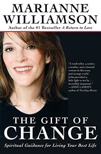The Gift of Change Spiritual Guidance for Living Your Best Life Doc