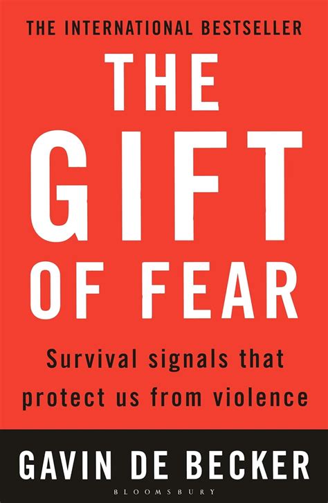 The Gift of Fear Survival Signals That Protect Us from Violence Reader