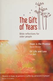 The Gift of Years Bible reflections for older people PDF