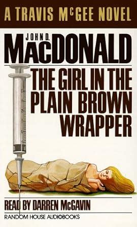 The Girl In The Plain Brown Wrapper A Travis McGee Novel Reader