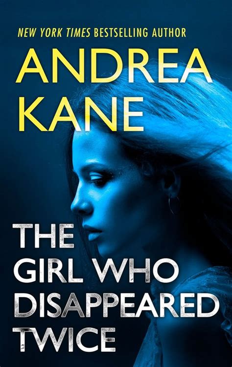 The Girl Who Disappeared Twice Forensic Instincts PDF