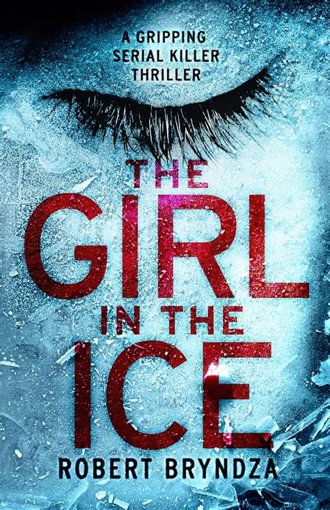 The Girl in the Ice Erika Foster series Epub
