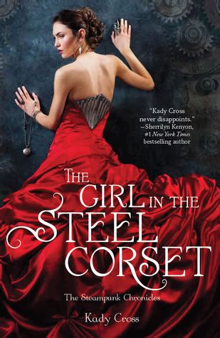 The Girl in the Steel Corset The Steampunk Chronicles Book 1