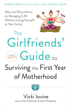 The Girlfriends Guide to Surviving the First Year of Motherhood Epub