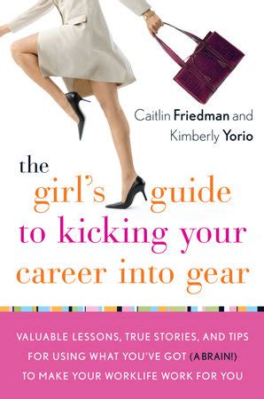 The Girls Guide to Kicking Your Career Into Gear PDF