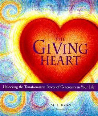 The Giving Heart Unlocking the Transformative Power of Generosity in Your Life Doc